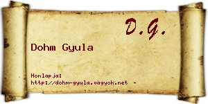 Dohm Gyula névjegykártya